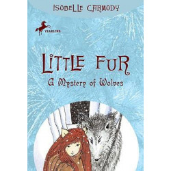 Little Fur #3: A Mystery of Wolves