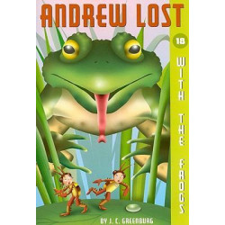 Andrew Lost #18: With the Frogs