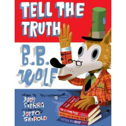Tell The Truth, B.B. Wolf