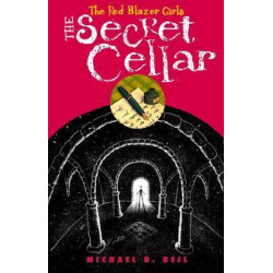 The Red Blazer Girls: The Secret Cellar
