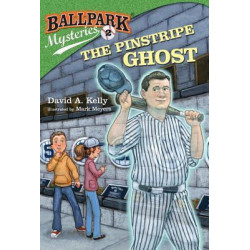 Ballpark Mysteries #2: The Pinstripe Ghost