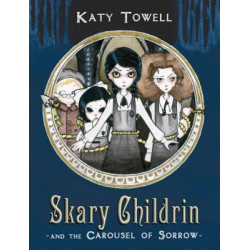 Skary Childrin And The Carousel Of Sorrow