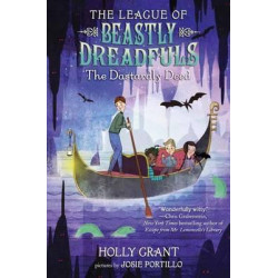 The League Of Beastly Dreadfuls Book 2 The Dastardly Deed