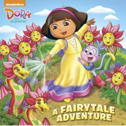 A Fairytale Adventure (Dora the Explorer)