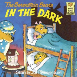 Berenstain Bears In The Dark