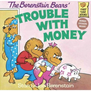 Berenstain Bears Trouble Money
