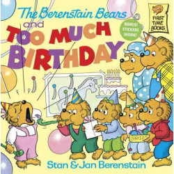 Berenstain Bears Too Much Birthda