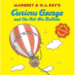 Margret & H.A. Rey's Curious George and the Hot Air Balloon