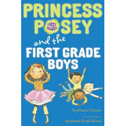 Princess Posey and the First-Grade Boys