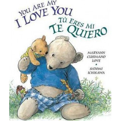 You Are My I Love You / T Eres Mi yo Te Quiero