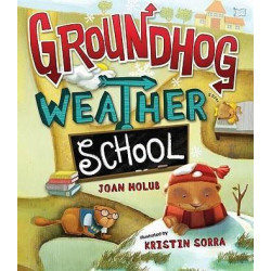 Groundhog Weather School