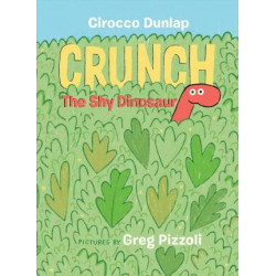 Crunch, The Shy Dinosaur