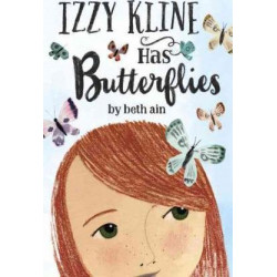 Izzy Kline Has Butterflies