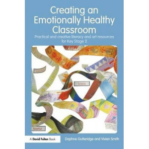 Creating an Emotionally Healthy Classroom