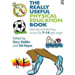 The Really Useful Physical Education Book