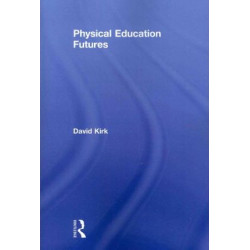 Physical Education Futures