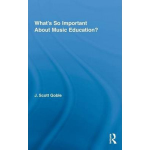 What's So Important About Music Education?