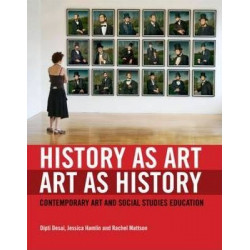History as Art, Art as History