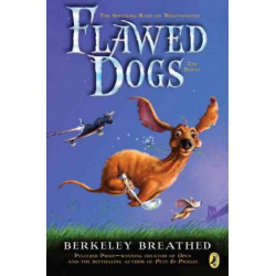 Flawed Dogs: The Novel