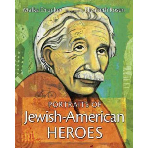 Portraits Of Jewish-American Heroes