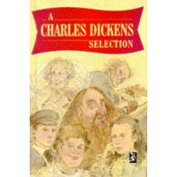A Charles Dickens Selection