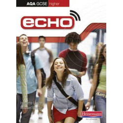 Echo AQA GCSE German Higher Student Book