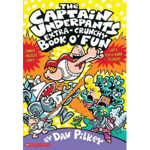 Captain Underpants Extra-Crunchy Book o' Fun 'n' Games