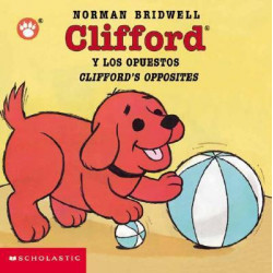Clifford y los Opuestos/Clifford's Opposites