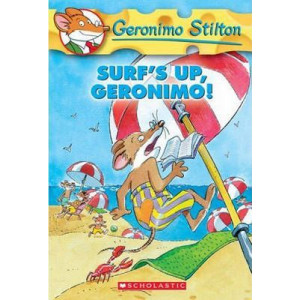 Geronimo Stilton: #20 Surf's Up, Geronimo