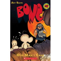 Bone: Old Man's Cave Old Man's Cave v. 6