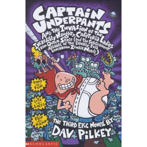 Captain Underpants and the Invasion of the Incredibly Naughty Cafeteria Ladies From Outer Space