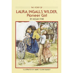 Story Of Laura Ingalls Wilder