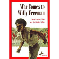 War Comes To Willie Freeman