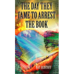 The Day They Came to Arrest the Book