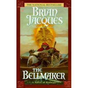 The Bellmaker: a Novel of Redwall