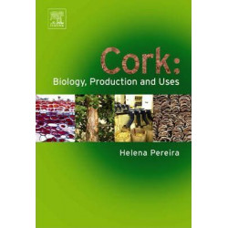 Cork: Biology, Production and Uses