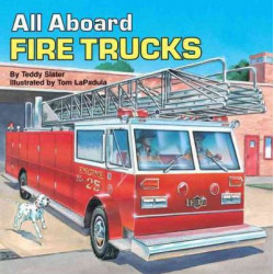 All aboard: Fire Trucks