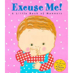 Excuse ME! a Little Book of MA