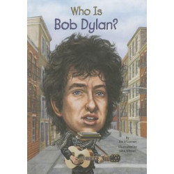 Who Was Bob Dylan