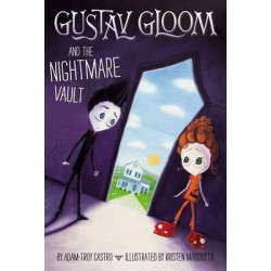 Gustav Gloom and the Nightmare Vault: 2