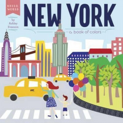 New York: A Book of Colors: Hello World