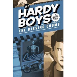 The Missing Chums (Book 4): Hardy Boys