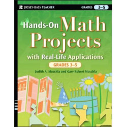 Hands-on Math Projects with Real-life Applications, Grades 3-5