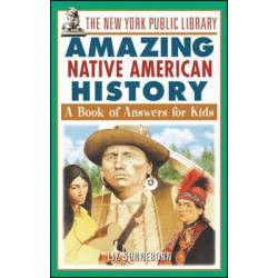 The New York Public Library Amazing Native American History