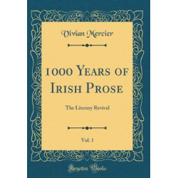 1000 Years of Irish Prose, Vol. 1