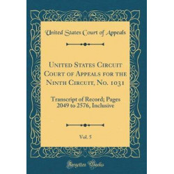 United States Circuit Court of Appeals for the Ninth Circuit, No. 1031, Vol. 5