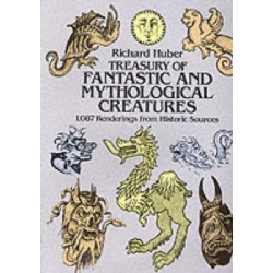 A Treasury of Fantastic and Mythological Creatures
