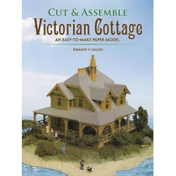 Cut and Assemble a Victorian Cottage