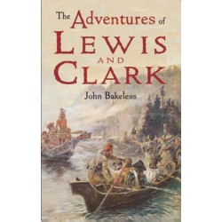 The Adventures of Lewis and Clark