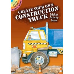 Create Your Own Construction Truck Sticker Activity Book